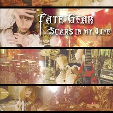 Scars in My Life by FATE GEAR - album cover