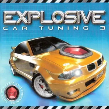 Explosive Car Tuning 3 by Various Artists - album cover