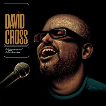 Bigger and Blackerer by David Cross - album cover
