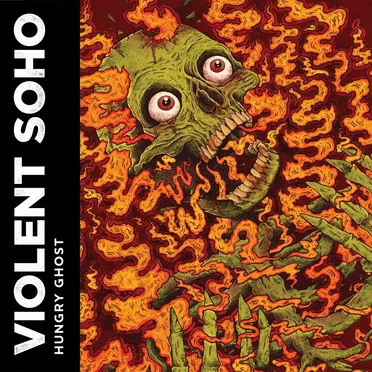 Hungry Ghost by Violent Soho - album cover
