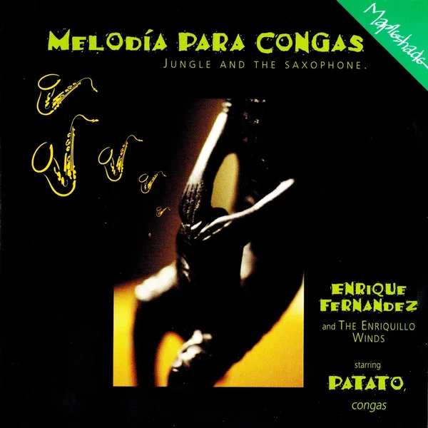 Melodía Para Congas: Jungle and the Saxophone