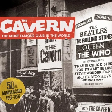 The Cavern: The Most Famous Club in the World by Various Artists - album cover