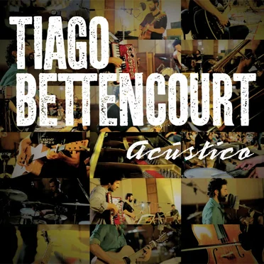 Acústico by Tiago Bettencourt - album cover