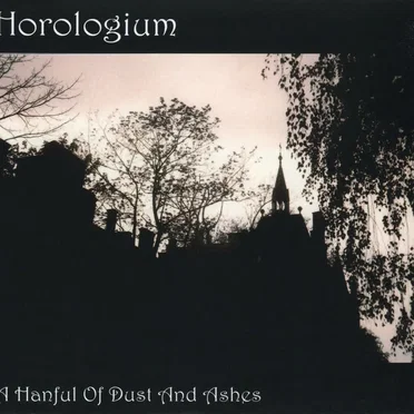 A Handful of Dust and Ashes