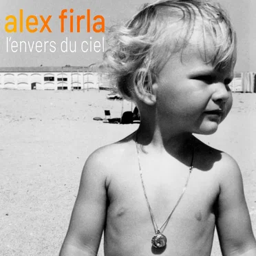 L'envers du ciel by Alex Firla - album cover