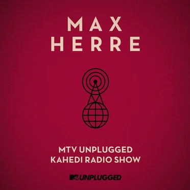 MTV Unplugged KAHEDI Radio Show