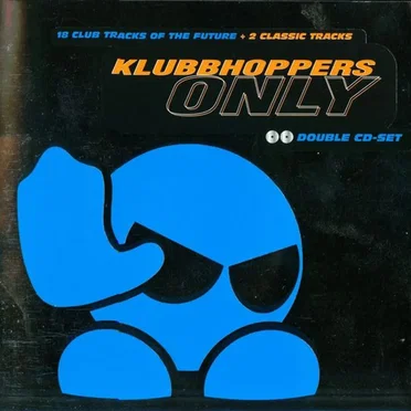Klubbhoppers Only by Various Artists - album cover