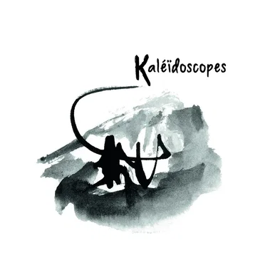 Kaléïdoscopes by Kaléïdoscopes - album cover