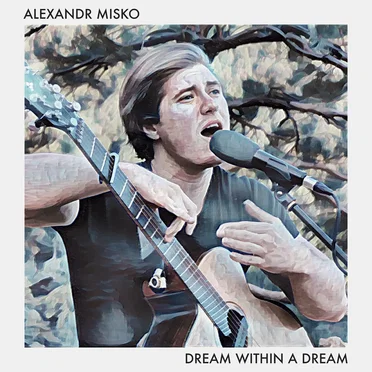 Dream Within a Dream