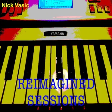 Reimagined Sessions