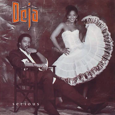 Serious by Déjà - album cover