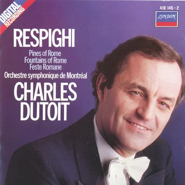 Pines of Rome / Fountains of Rome / Feste Romane