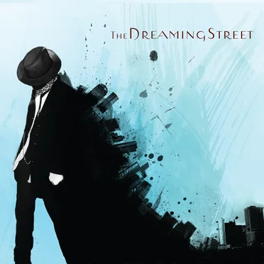 The Dreaming Street