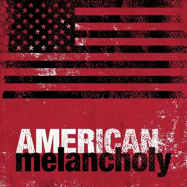 American Melancholy by Various Artists - album cover