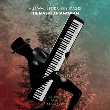 All I Want for Christmas Is the Masked Pianoman