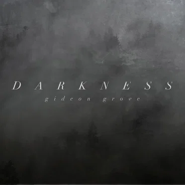Darkness