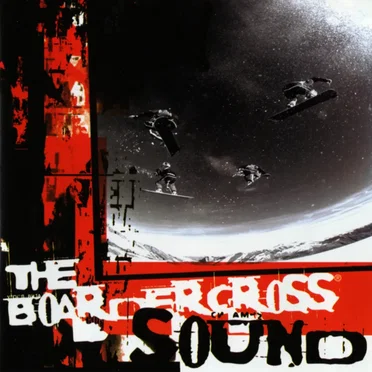 The Boardercross Sound by Various Artists - album cover