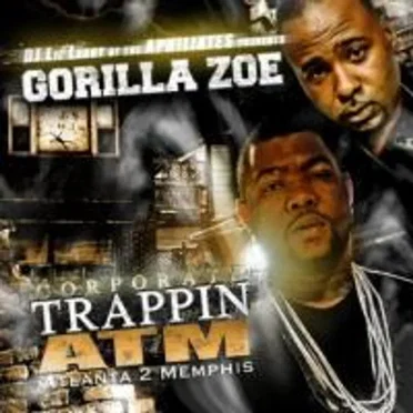Corporate Trappin ATM by Gorilla Zoe - album cover