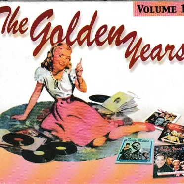 The Golden Years, Volume 1 by Various Artists - album cover