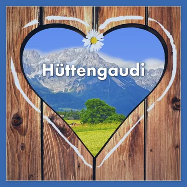 Hüttengaudi by Various Artists - album cover