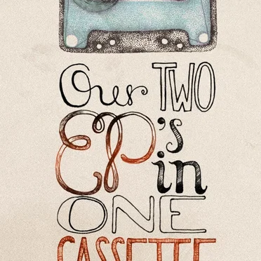 Our Two Eps in One Cassette