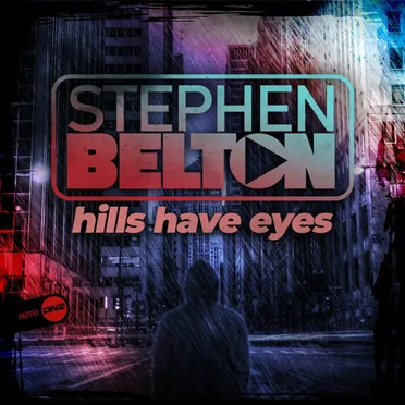 Hills Have Eyes by Stephen Belton - album cover