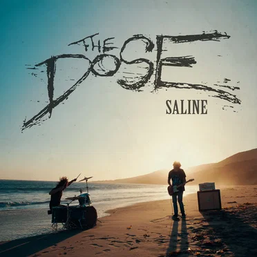 Saline by The Dose - album cover