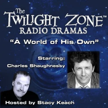 The Twilight Zone Radio Dramas, "A World of His Own" by Richard Matheson - album cover
