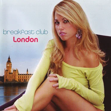 Breakfast Club London by Various Artists - album cover