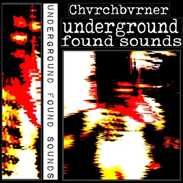 underground found sounds