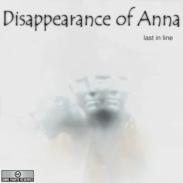 Last in Line by Disappearance of Anna - album cover