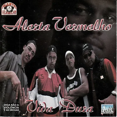 Vida Dura by Alerta vermelho - album cover