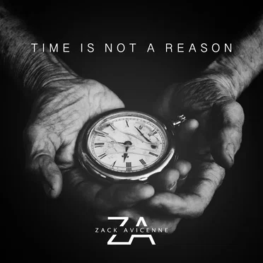 Time Is Not a Reason by Zack Avicenne - album cover