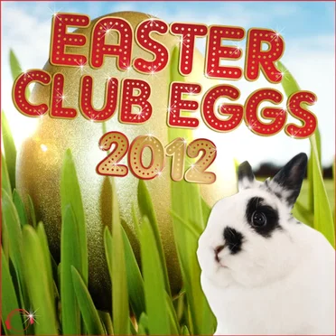 Easter Club Eggs 2012 by Various Artists - album cover