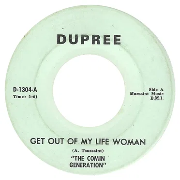 Get Out Of My Life Woman / Hey Girl by The Comin' Generation - album cover