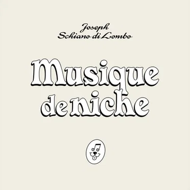Musique de niche by Joseph Schiano di Lombo - album cover