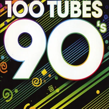 100 Tubes 90’s by Various Artists - album cover