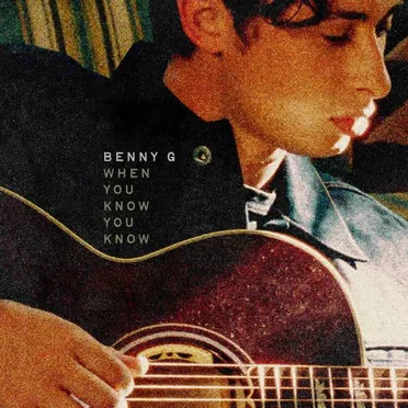 When You Know You Know by Benny G - album cover