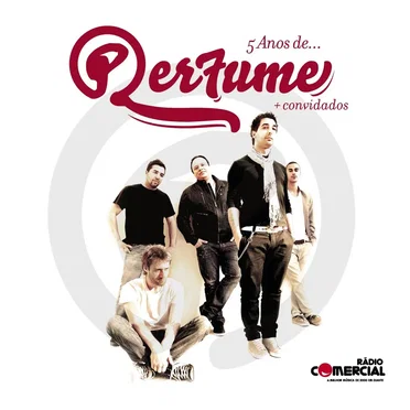 5 Anos De ... Per7ume + Convidados by Per7ume - album cover