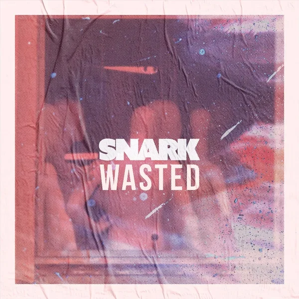 Wasted