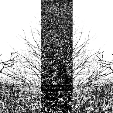 The Restless Field by Various Artists - album cover