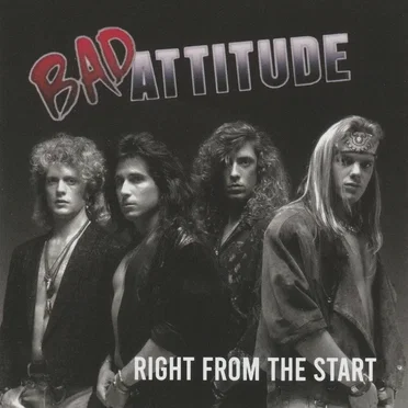 Right From The Start by Bad Attitude - album cover