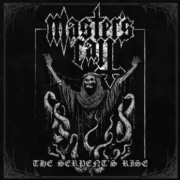 The Serpent's Rise by Master's Call - album cover