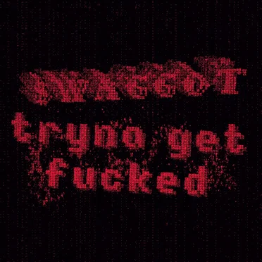 tryna get FUCKED