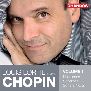 Louis Lortie Plays Chopin, Volume 1