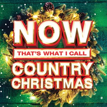 NOW That’s What I Call Country Christmas by Various Artists - album cover