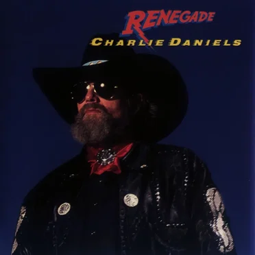 Renegade by The Charlie Daniels Band - album cover