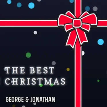 The Best Christmas by George & Jonathan - album cover