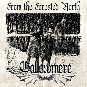 From the Forested North by Gallowmere - album cover