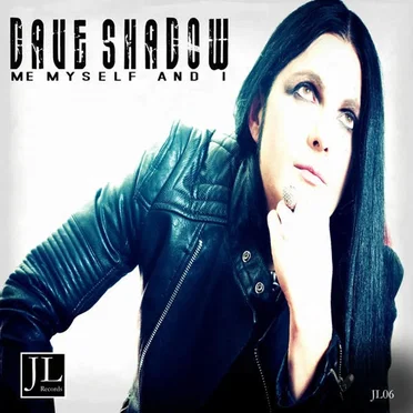 Me Myself and I by Dave Shadow - album cover